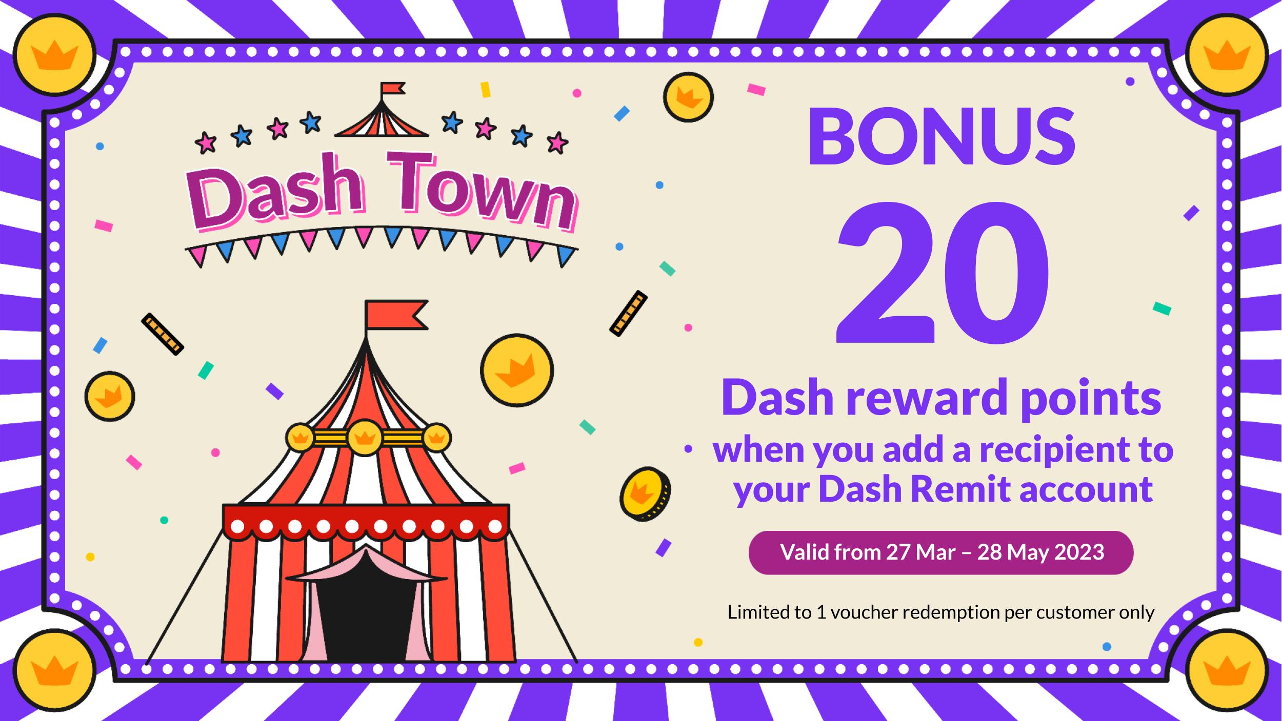 Dash Town Remit add beneficiary voucher 20 pts