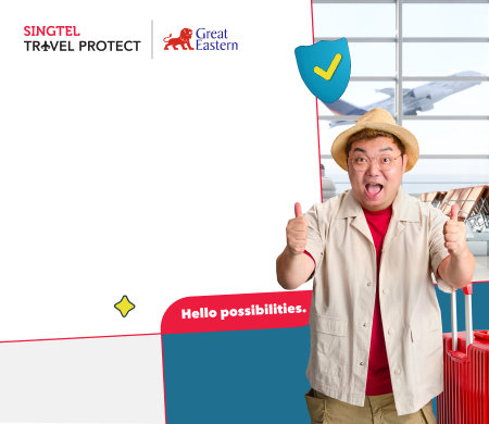 Singtel Travel Protect | Great Eastern